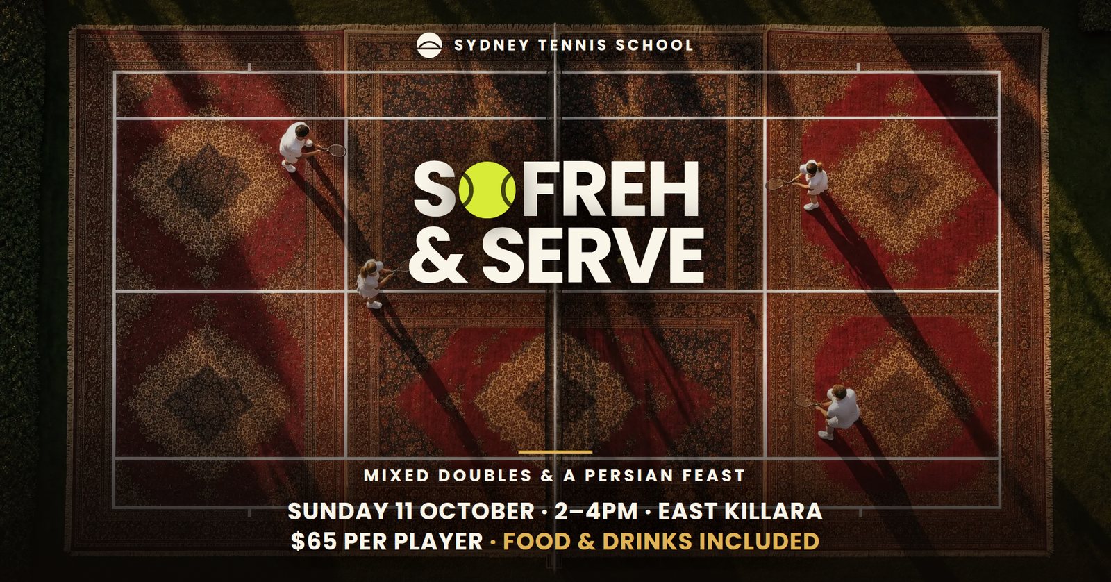 Sofreh & Serve — mixed doubles and a Persian feast, Sunday 11 October at East Killara